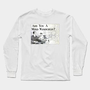 ADHD Advertising Poster | Vintage Ad | Are You a Mind Wanderer Long Sleeve T-Shirt